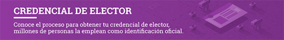 Como puedes obtener la Credencial para votar