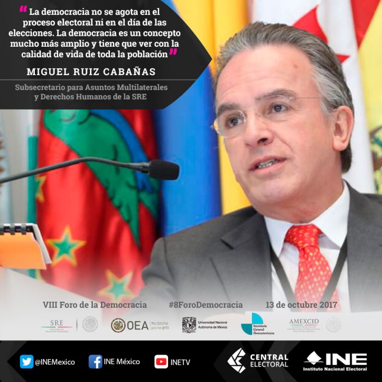 Miguel Ruiz Cabañas, Subsecretario para Asuntos Multilaterales y Derechos Humanos en la SRE.