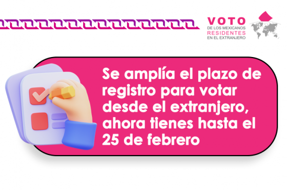 Se amplía el plazo de registro para votar desde el extranjero