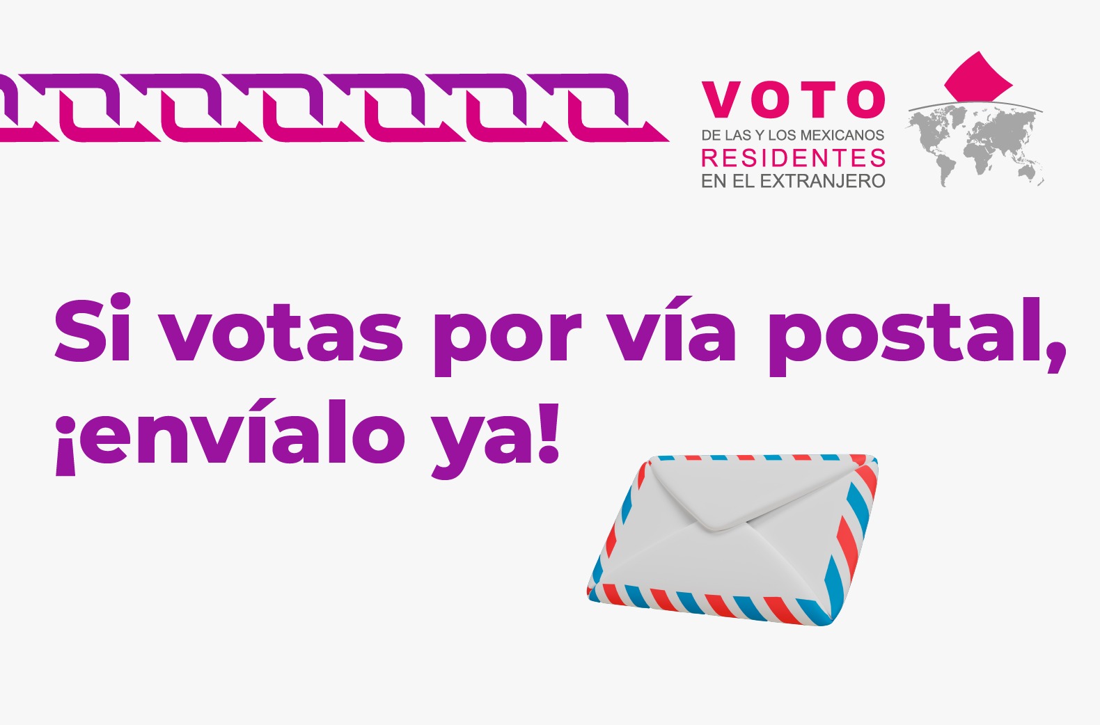 Si votas por vía postal, ¡envíalo ya!