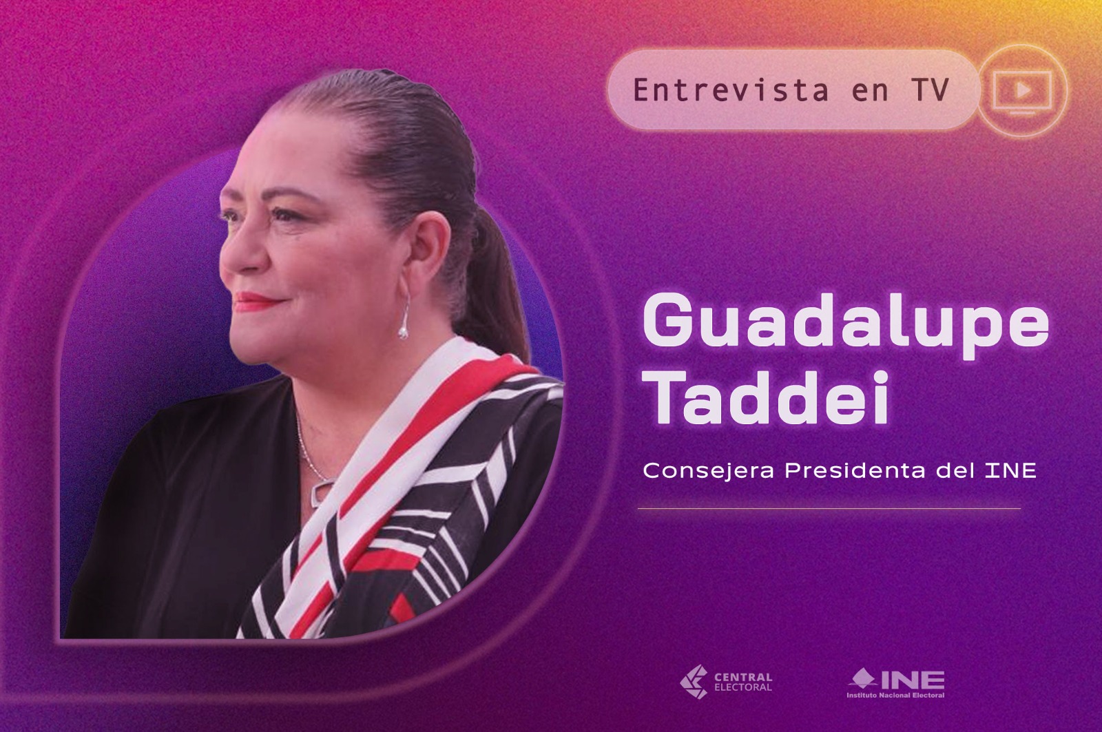 Guadalupe Taddei, Consejera Presidenta del INE