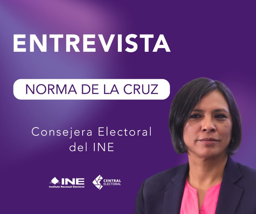 Banner de Entrevistas de la Consejera Electoral Norma de la Cruz