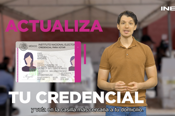 ¿Actualiza tu Credencial para votar!