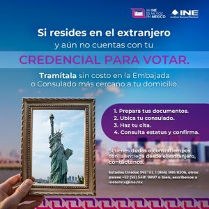 Cartel del INE con información para tramitar credencial para votar desde el extranjero
