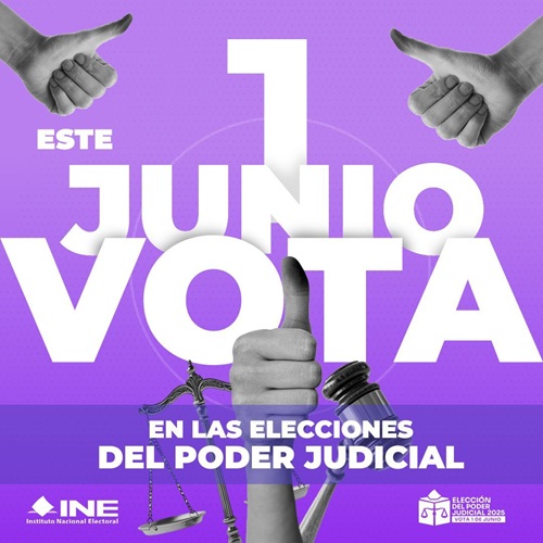 Cartel con el texto: Este 1 de junio vota en las elecciones del Poder Judicial