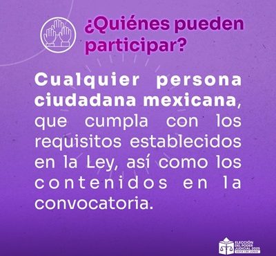 Banner de quienes pueden participar en la elección del poder Judicial