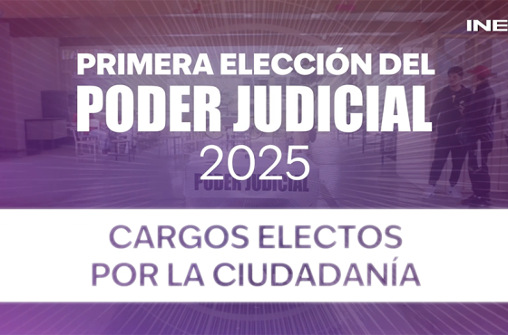 Te presentamos los cargos electos en la primera elección del Poder Judicial