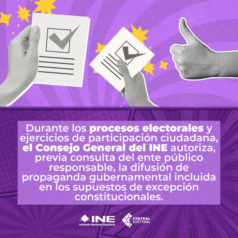 Durante los procesos electorales el INE autoriza la difusión de propaganda gubernamental